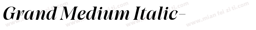Grand Medium Italic字体转换